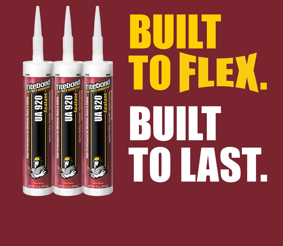 Trust in Titebond UA 920's enduring flexibility